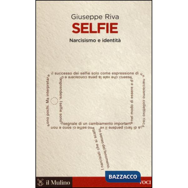 Selfie. Narcisismo e identità