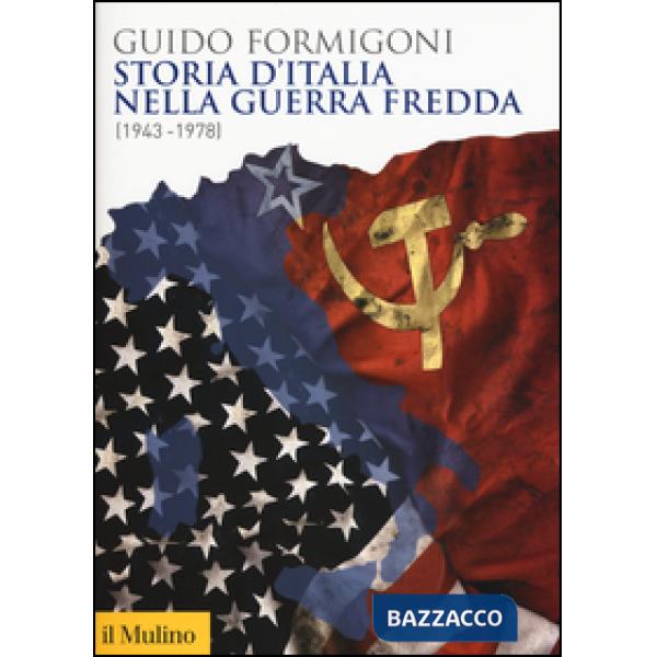 Storia d'Italia nella Guerra fredda (1943-1978)