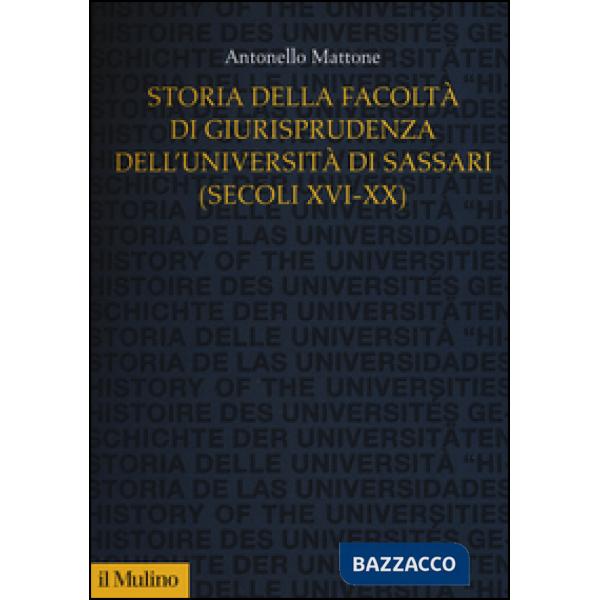 Storia della Facoltà di giurisprudenza dell'Università di Sassari