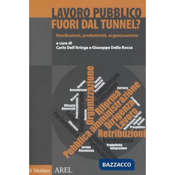 Lavoro pubblico fuori dal tunnel?