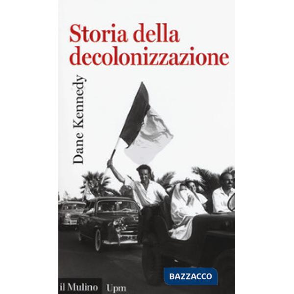 Storia della decolonizzazione