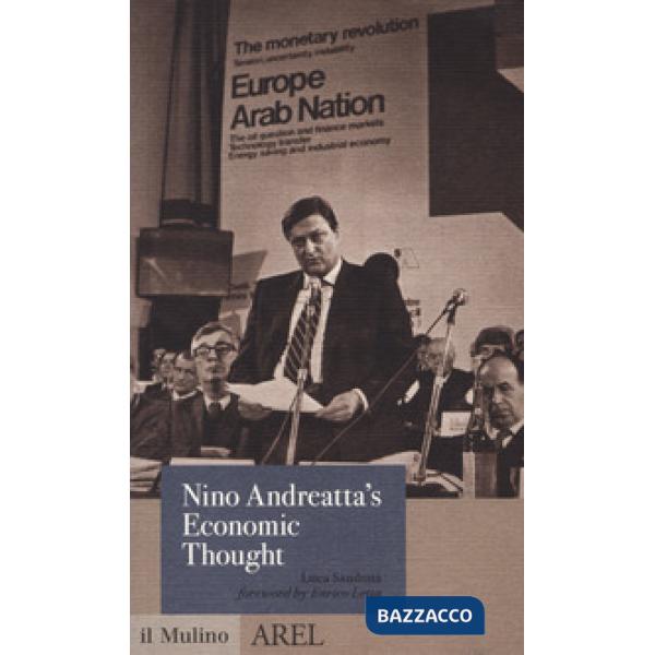 Nino Andreatta's economic thought