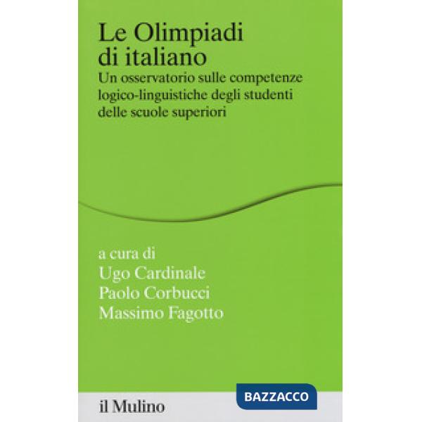 Olimpiadi di italiano. Un osservatorio sulle competenze logico-linguistiche degl