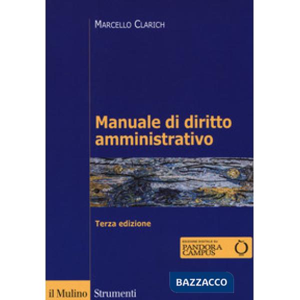 Manuale di diritto amministrativo. Con ebook