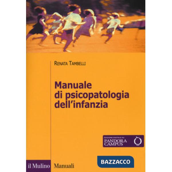 Manuale di psicopatologia dell'infanzia