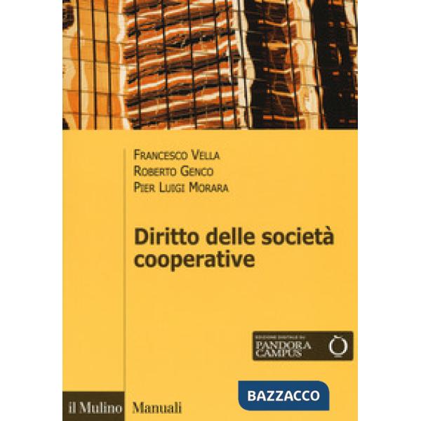 Diritto delle società cooperative. Con espansione online (Il)