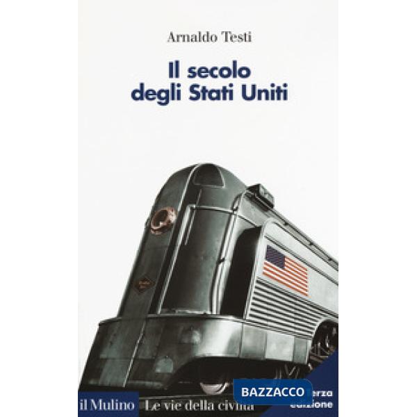 Secolo degli Stati Uniti (Il)