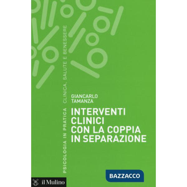 Interventi clinici con la coppia in separazione