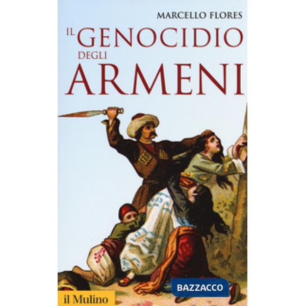 Genocidio degli armeni (Il)