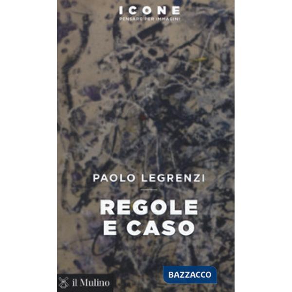 Regole e caso