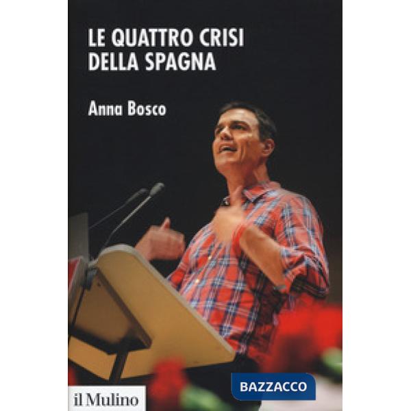 Quattro crisi della Spagna (Le)