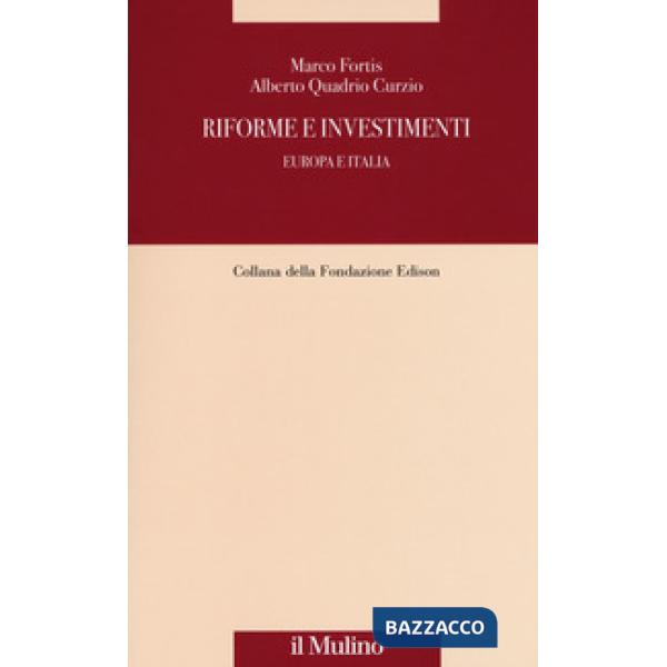Riforme e investimenti. Europa e Italia