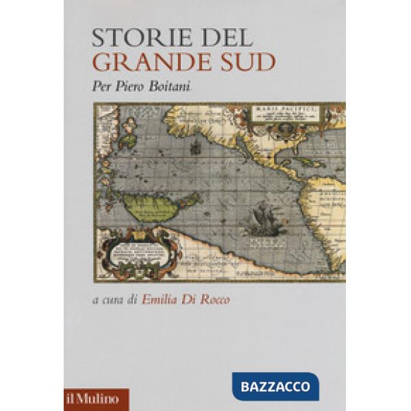 Storie del grande Sud. Per Piero Boitani