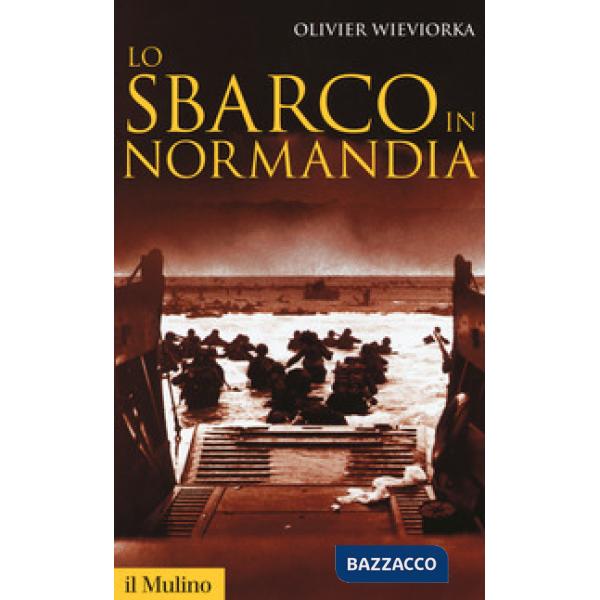Sbarco in Normandia (Lo)