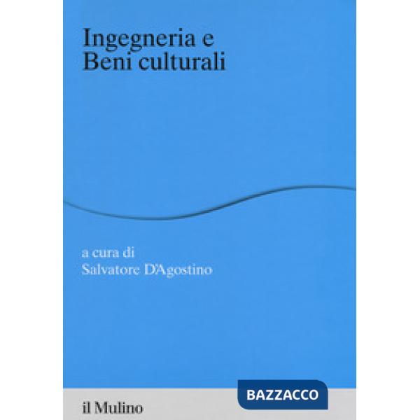 Ingegneria e beni culturali
