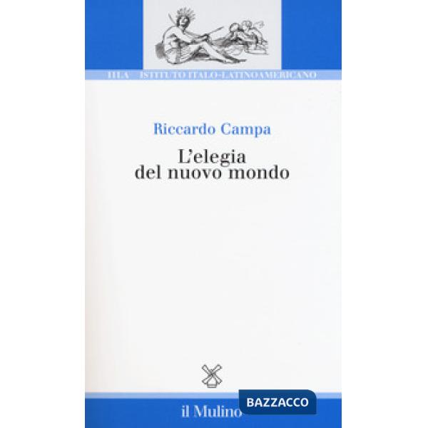 Elegia del nuovo mondo (L')