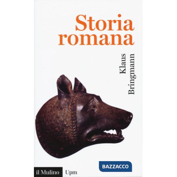 Storia romana. Dalle origini alla tarda antichità