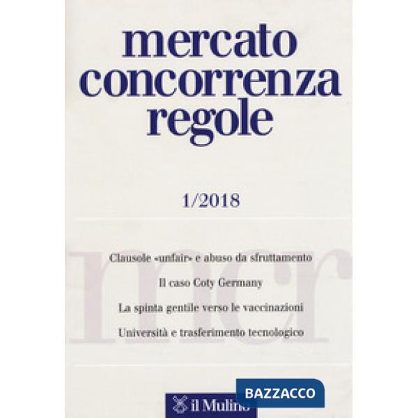 Mercato concorrenza regole (2018). Vol. 1