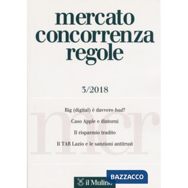 Mercato concorrenza regole (2018). Vol. 3