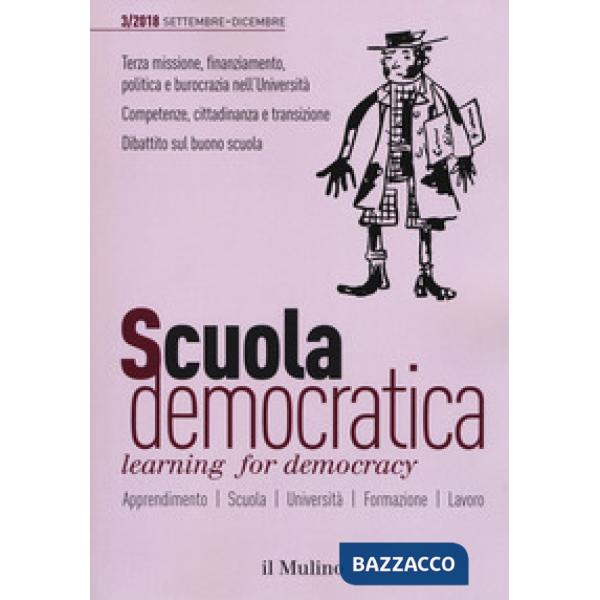 Scuola democratica. Learning for democracy (2018). Vol. 3