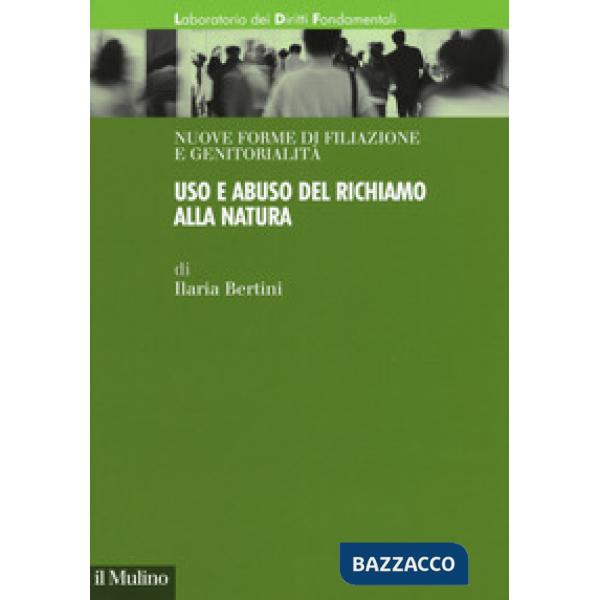 Uso e abuso del richiamo alla natura