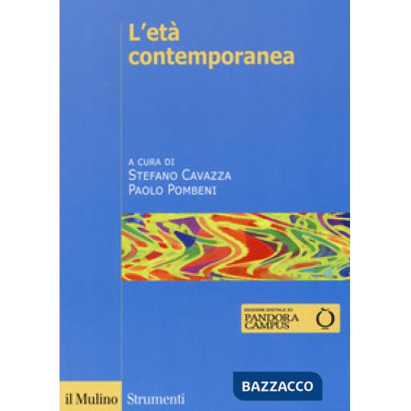 Età contemporanea. Con espansione online (L')