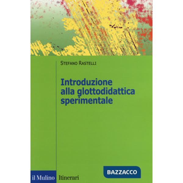 Introduzione alla glottodidattica sperimentale