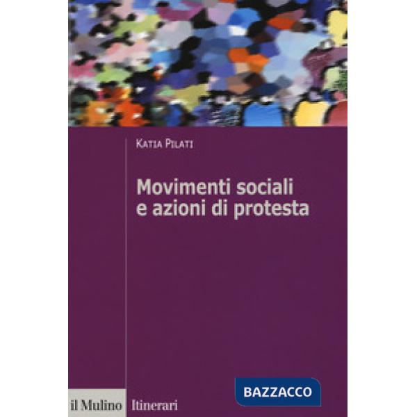 Movimenti sociali e azioni di protesta