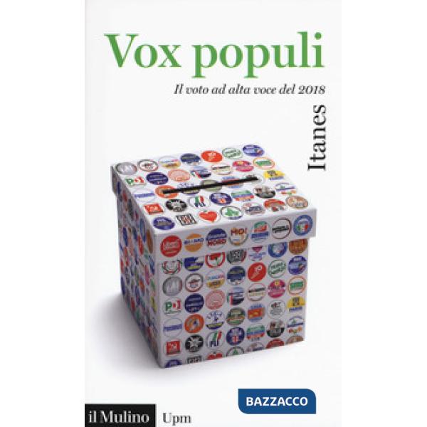 Vox populi. Il voto ad alta voce del 2018