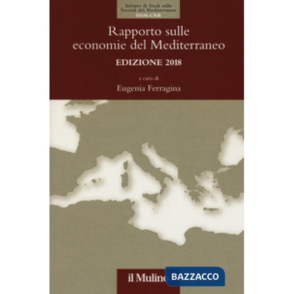 Rapporto sulle economie del Mediterraneo 2018