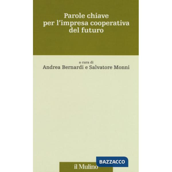 Parole chiave per l'impresa cooperativa del futuro