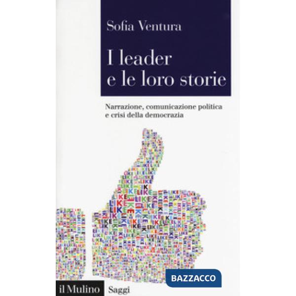 Leader e le loro storie (I)