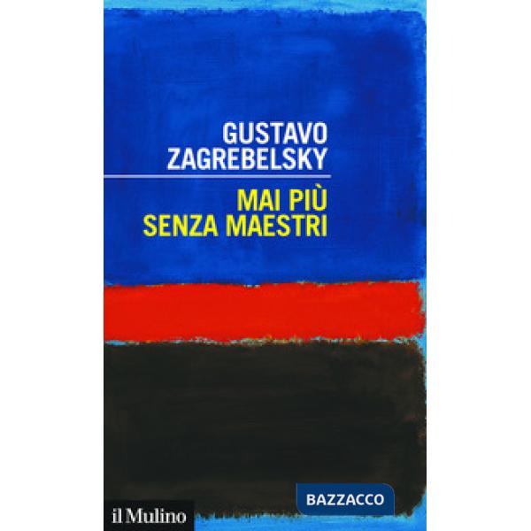 Mai più senza maestri