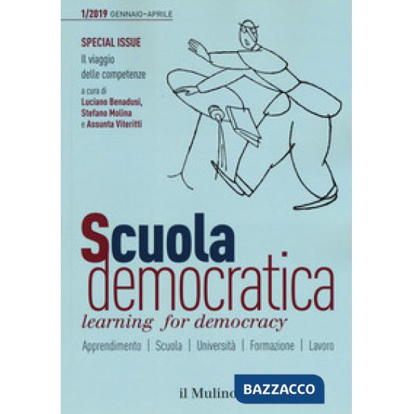 Scuola democratica. Learning for democracy (2019). Vol. 1: Special issue. Il via
