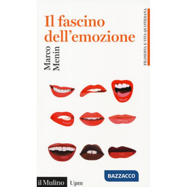 Fascino dell'emozione (Il)