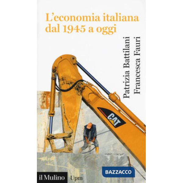 Economia italiana dal 1945 a oggi (L')