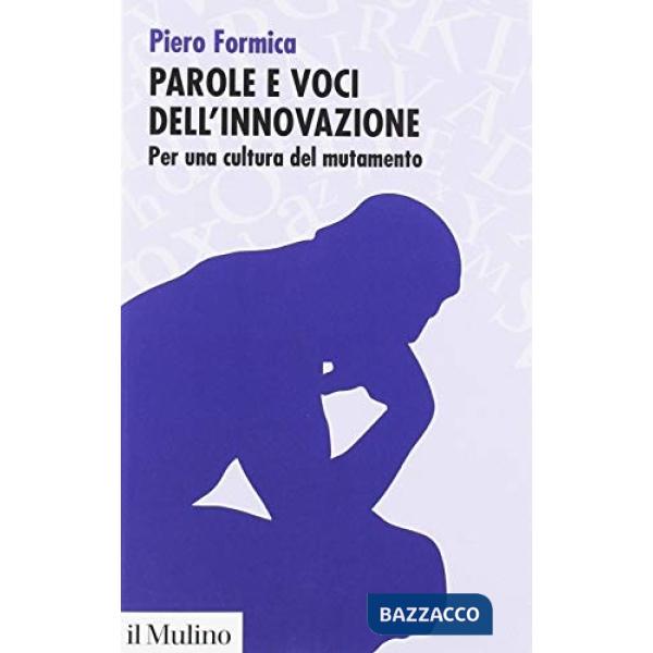 Parole e voci dell'innovazione. Per una cultura del mutamento