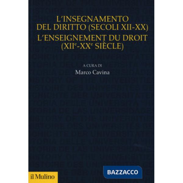 Insegnamento del diritto (secoli XII-XX)- L'enseignement du droit (XII-XX siècle