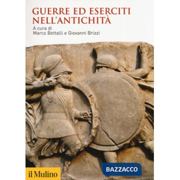 Guerre ed eserciti nell'antichità