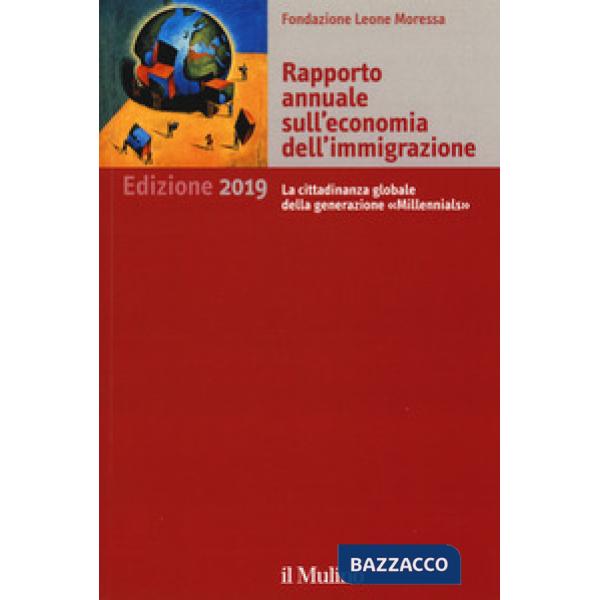 Rapporto annuale sull'economia dell'immigrazione 2019