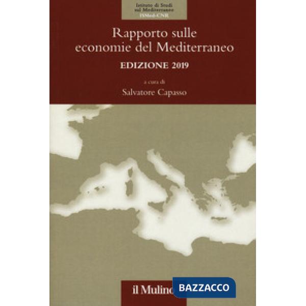 Rapporto sulle economie del Mediterraneo 2019