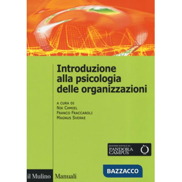 Introduzione alla psicologia delle organizzazioni