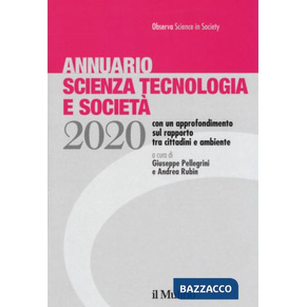 Annuario scienza tecnologia e società