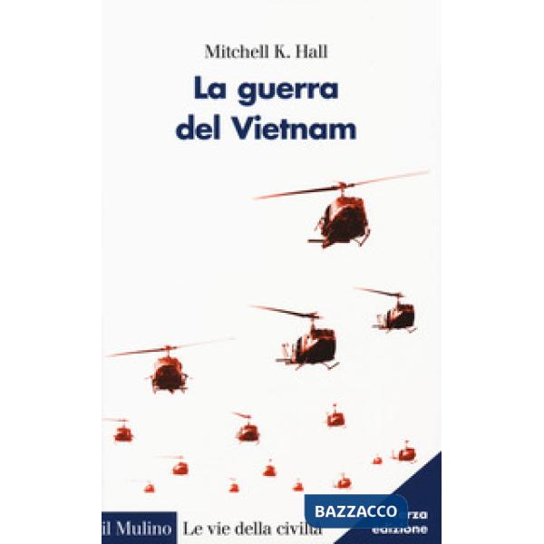 Guerra del Vietnam (La)
