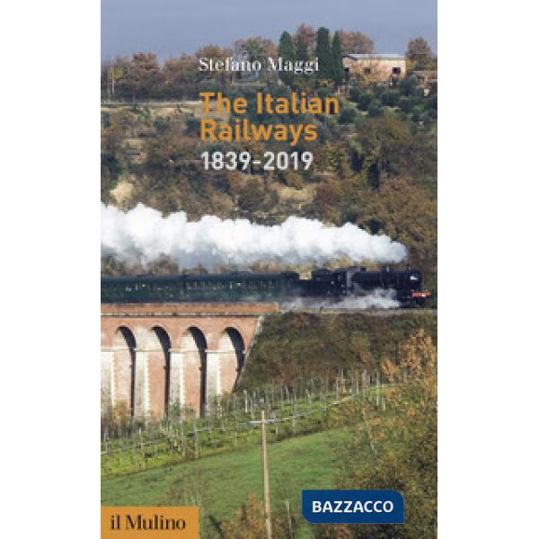 Italian railways (1839-2019) (The)