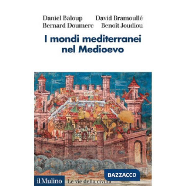 Mondi mediterranei nel Medioevo (I)