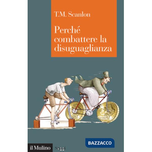 Perché combattere la disuguaglianza