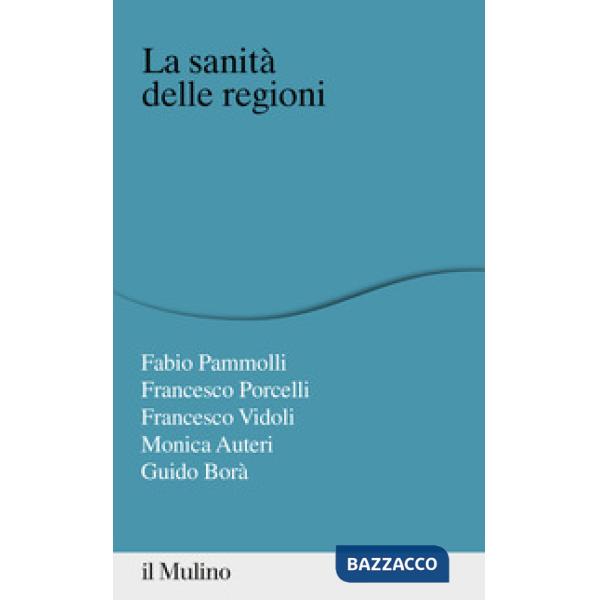 Sanità delle regioni (La)