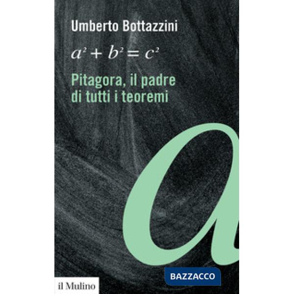 Pitagora, il padre di tutti i teoremi