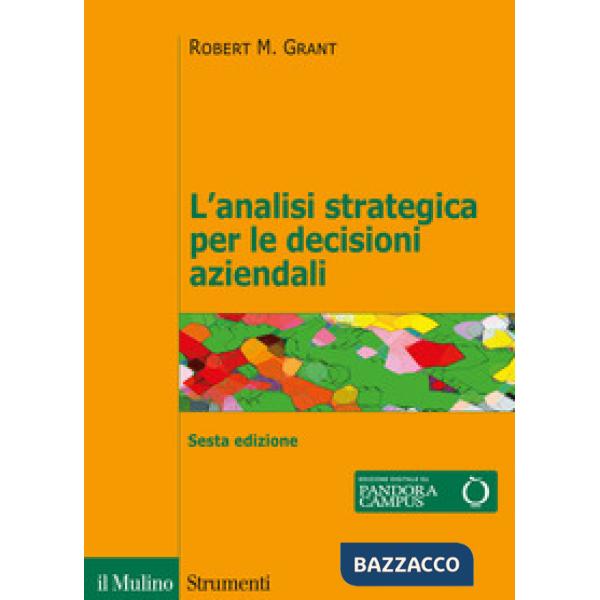 Analisi strategica per le decisioni aziendali (L')